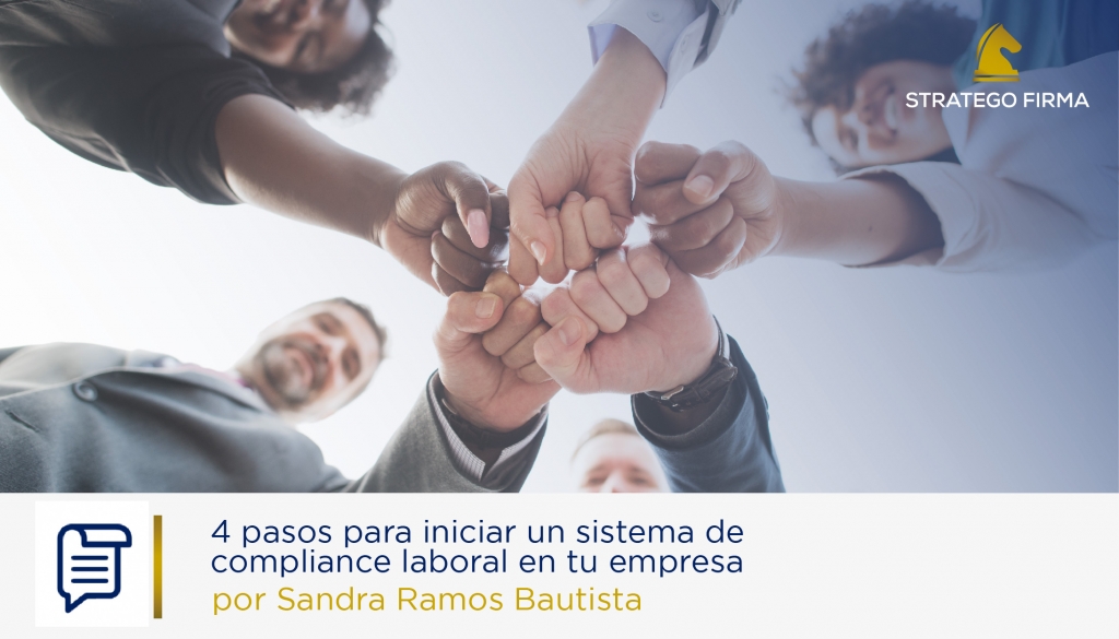 4 Pasos Para Iniciar Un Sistema De Compliance Laboral En Tu Empresa